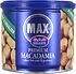 Roasted macadamia nuts "Max" 150g