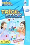 Game "Trick-Stick"