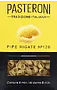 Pasta "Pasteroni Pipe Rigate №126" 400g